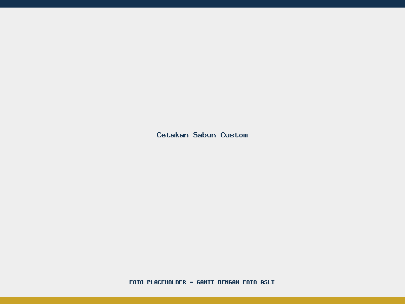 Cetakan Sabun Custom